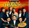 Grupo Tumbau - Regresa a Mi
